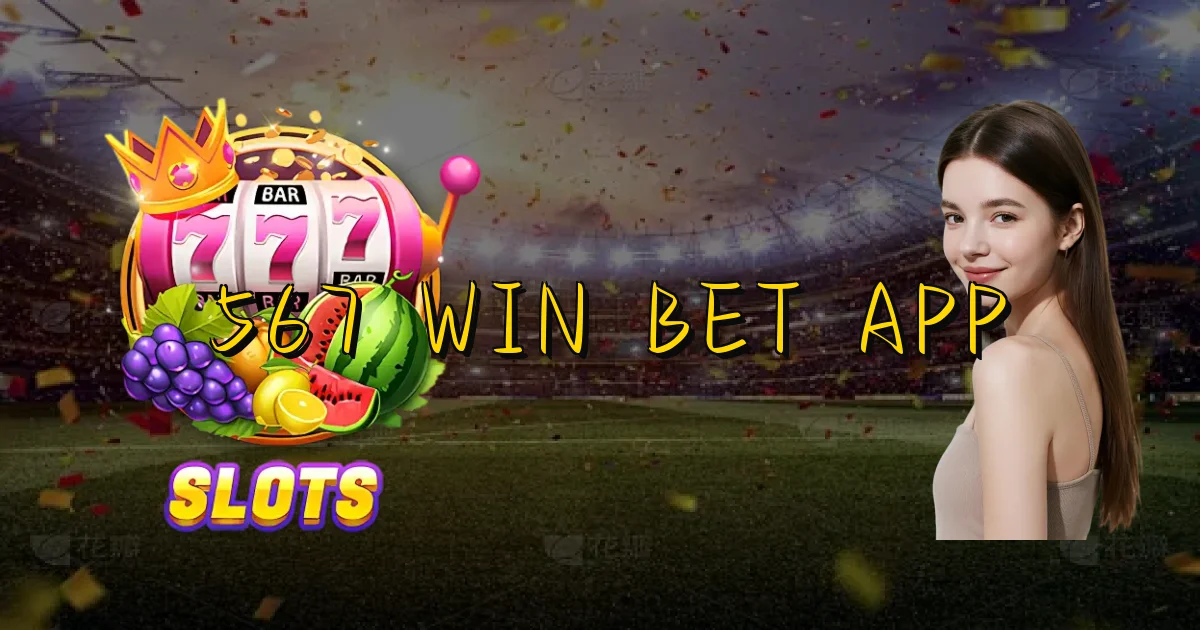 567 Win Bet App Oficial