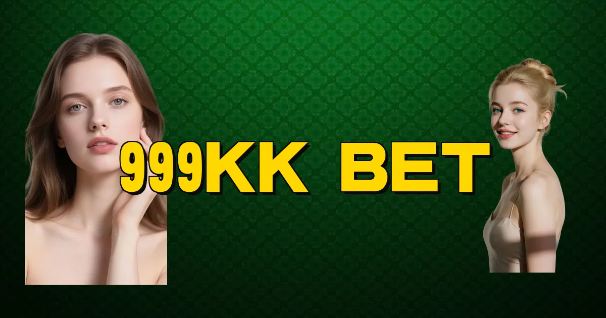 999Kk Bet Oficial