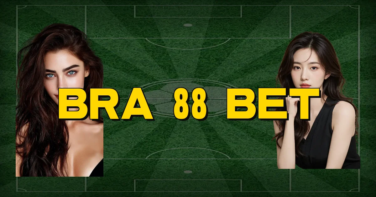 Bra 88 Bet Oficial