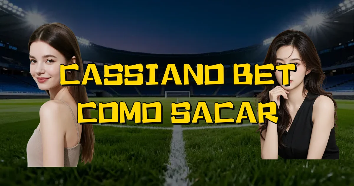 Cassiano Bet Como Sacar Oficial