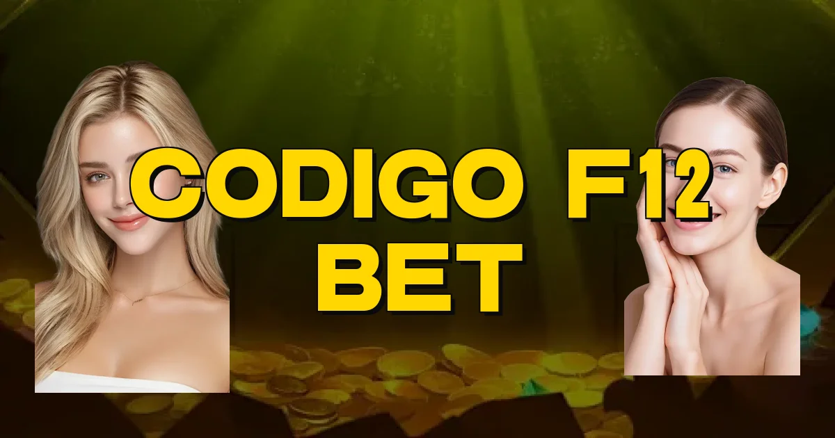 Codigo F12 Bet Oficial