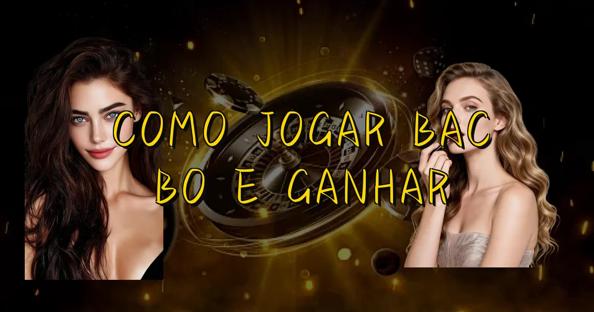 Como Jogar Bac Bo E Ganhar Oficial