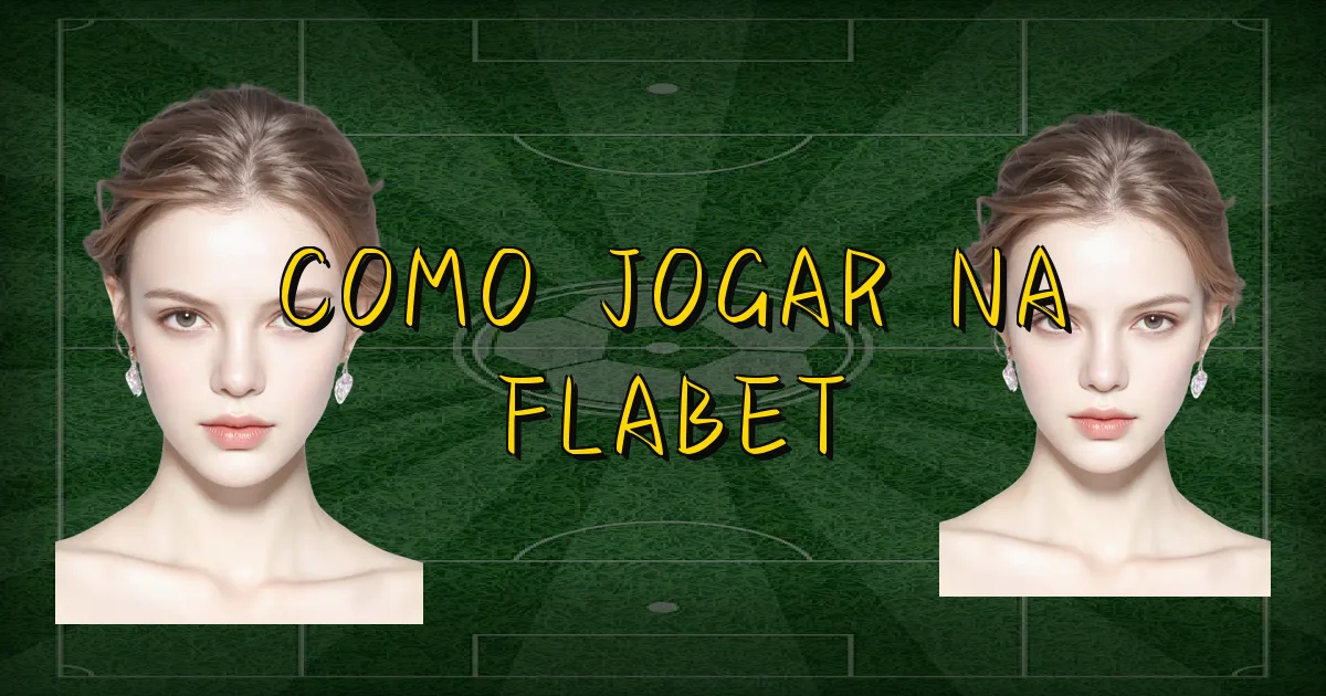 Como Jogar Na Flabet Oficial