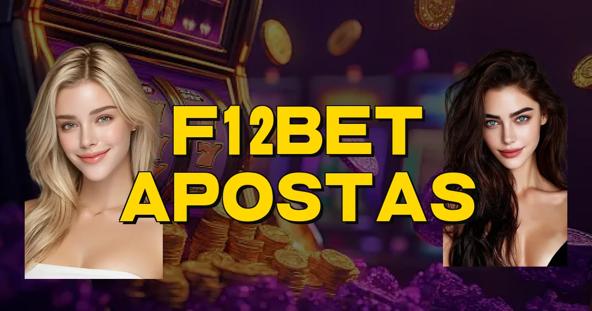 F12Bet Apostas Oficial