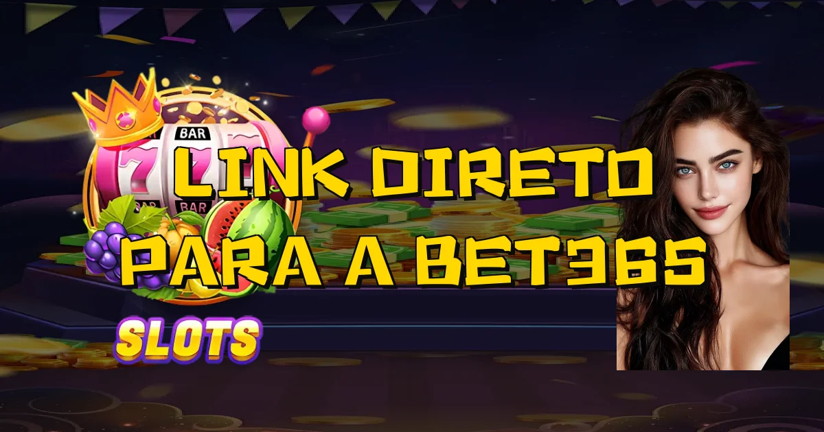 Link Direto Para A Bet365 Oficial