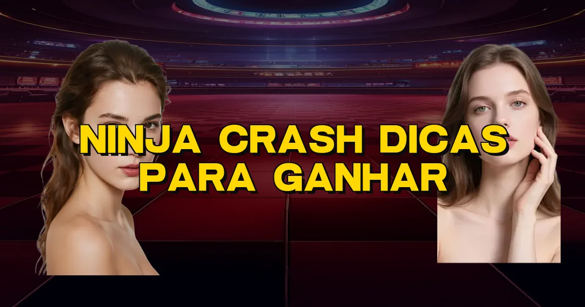 Ninja Crash Dicas Para Ganhar Oficial
