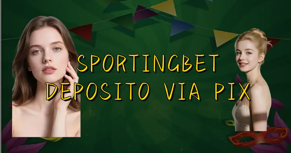 Sportingbet Deposito Via Pix Oficial
