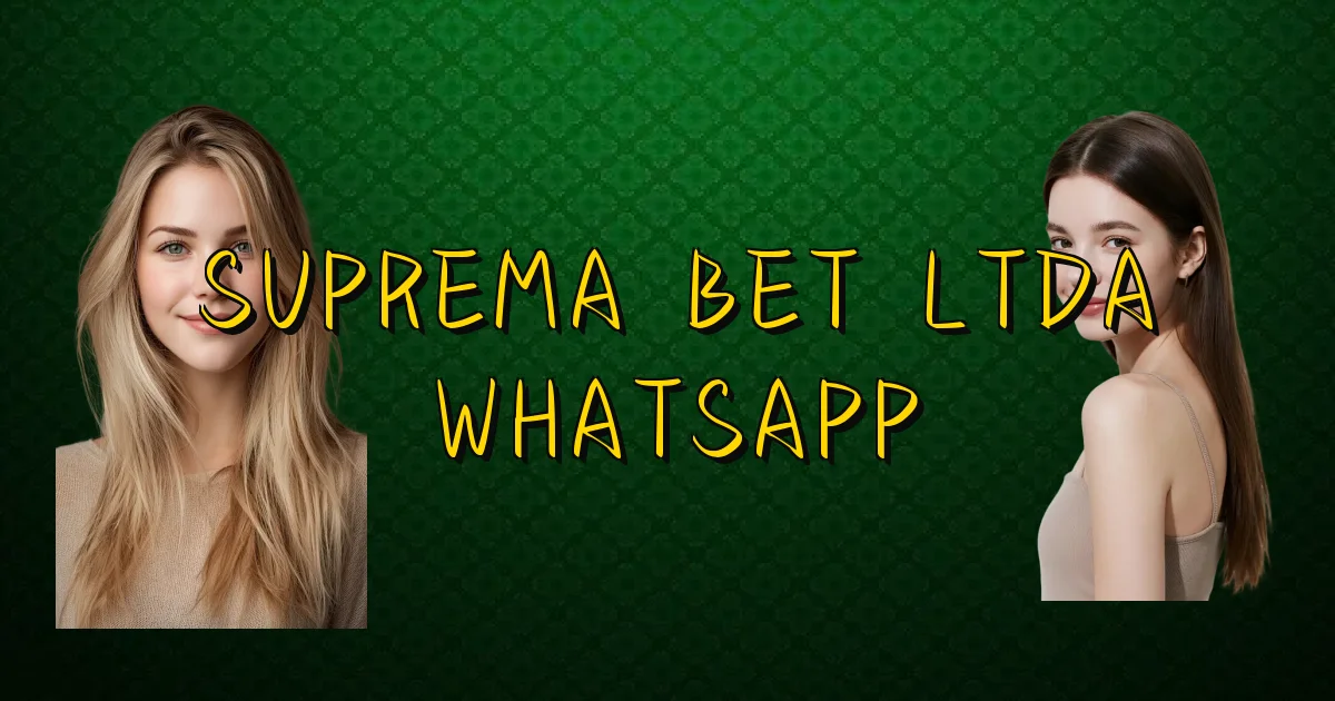 Suprema Bet Ltda Whatsapp Oficial